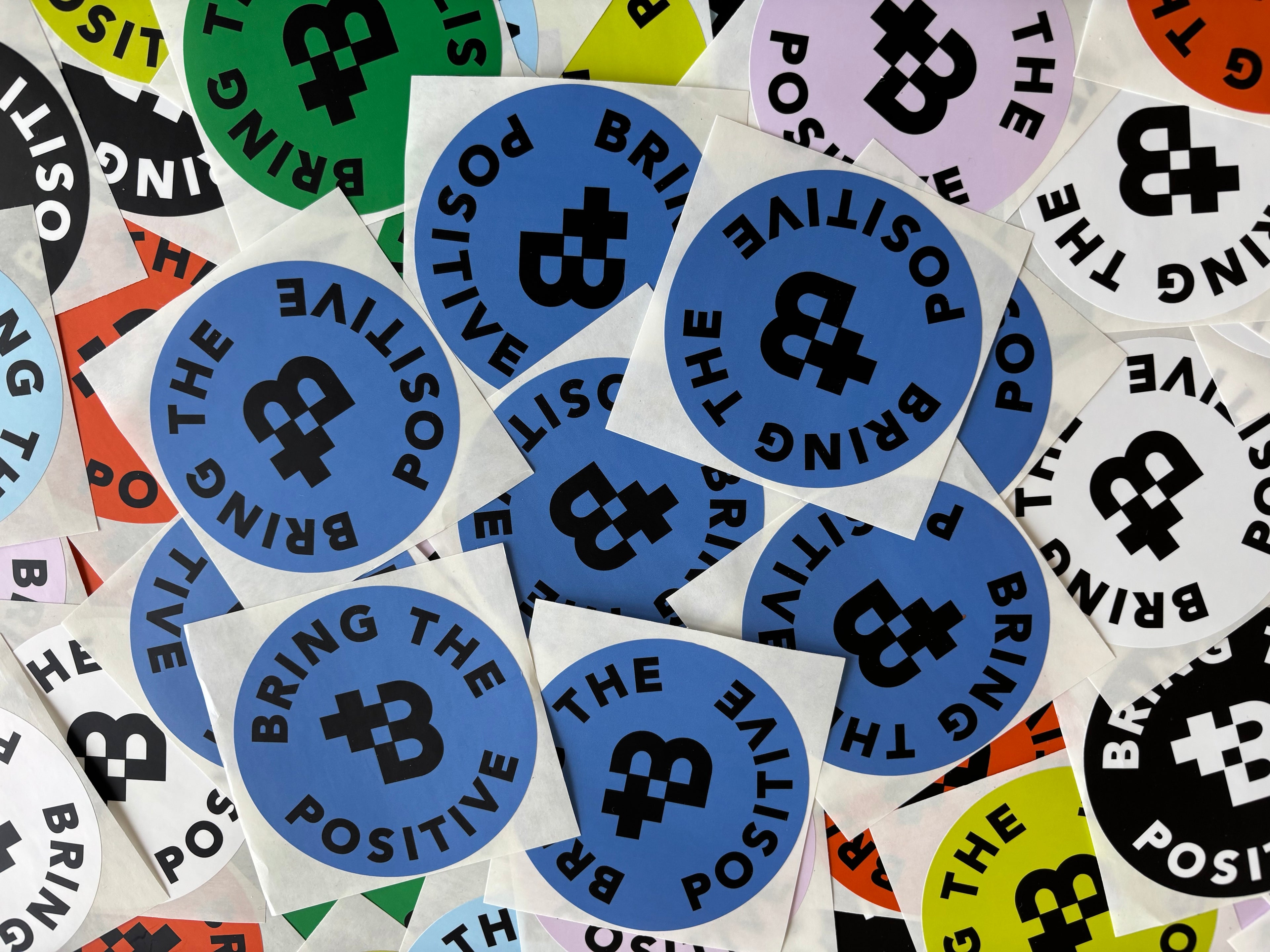 Bring The Positive sticker